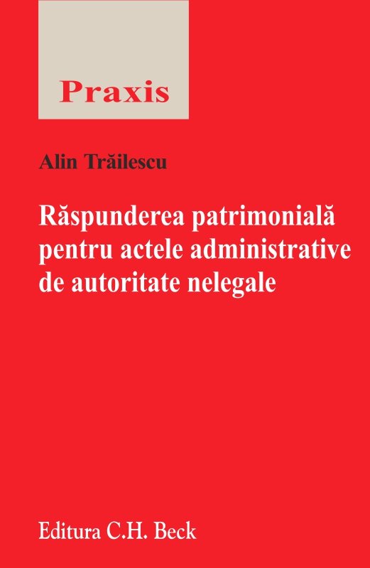 Imagine Raspunderea patrimoniala pentru actele administrative de autoritate nelegale