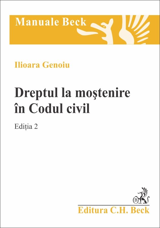 Imagine Dreptul la mostenire in Codul civil. Editia a 2-a