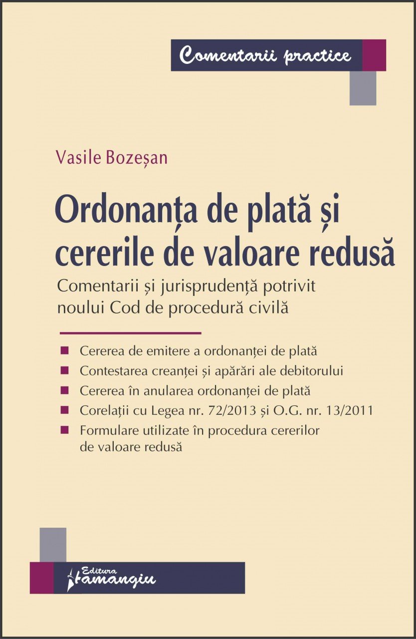 Imagine Ordonanta de plata si cererile de valoare redusa. Comentarii si jurisprudenta