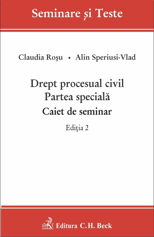 Imagine Drept procesual civil. Partea speciala. Caiet de seminar. Editia a 2-a