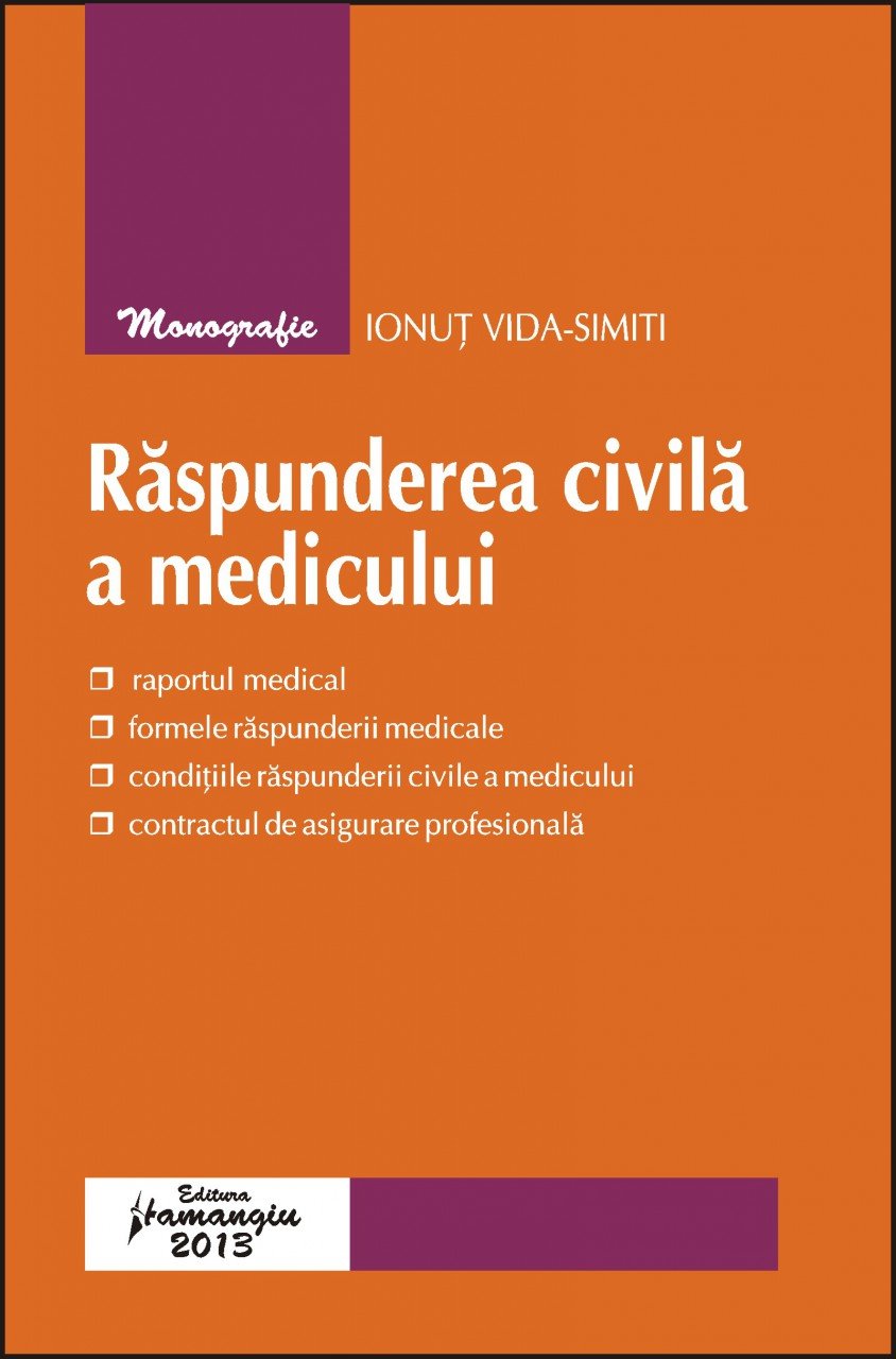 Raspunderea civila a medicului autor Ionut Vida Simiti