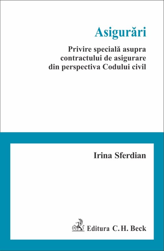 Imagine Asigurari. Privire speciala asupra contractului de asigurare din perspectiva Codului civil