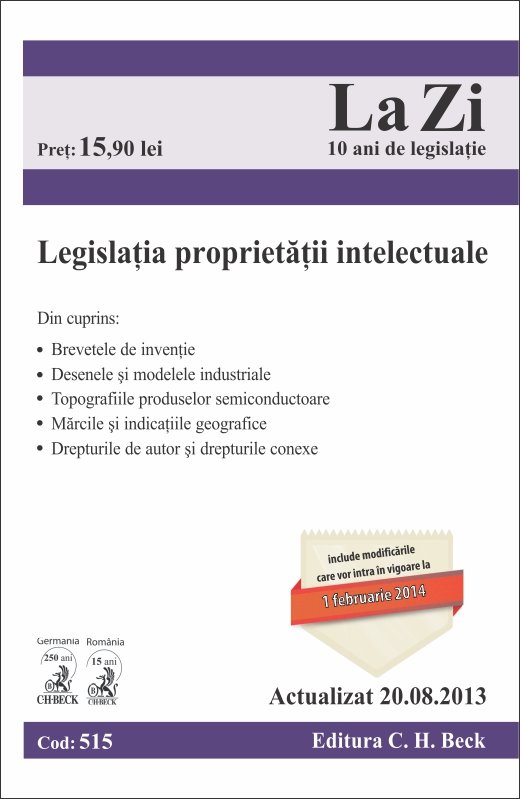 Imagine Legislatia proprietatii intelectuale. Actualizat la 20 august 2013