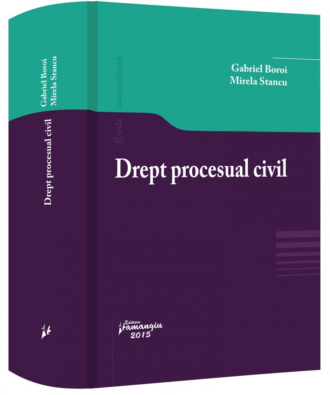 Drept procesual civil autori Gabriel Boroi, Mirela Stancu