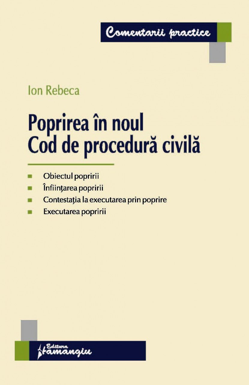 Poprirea in noul Cod de procedura civila Ion Rebeca