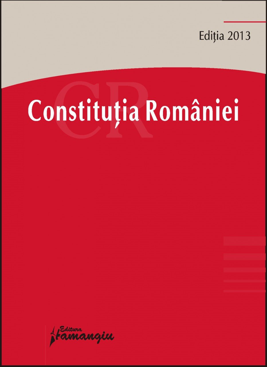 Imagine Constitutia Romaniei 18.09.2013