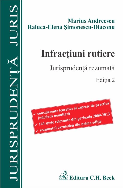 Imagine Infractiuni rutiere Consideratii teoretice. Jurisprudenta rezumata