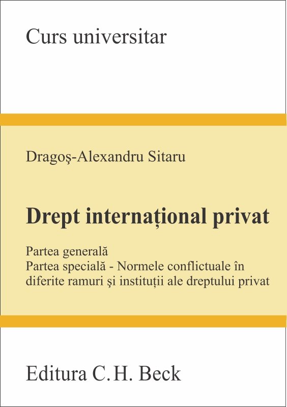 Imagine Drept international privat. Partea generala. Partea speciala. Normele conflictuale in diferite ramuri