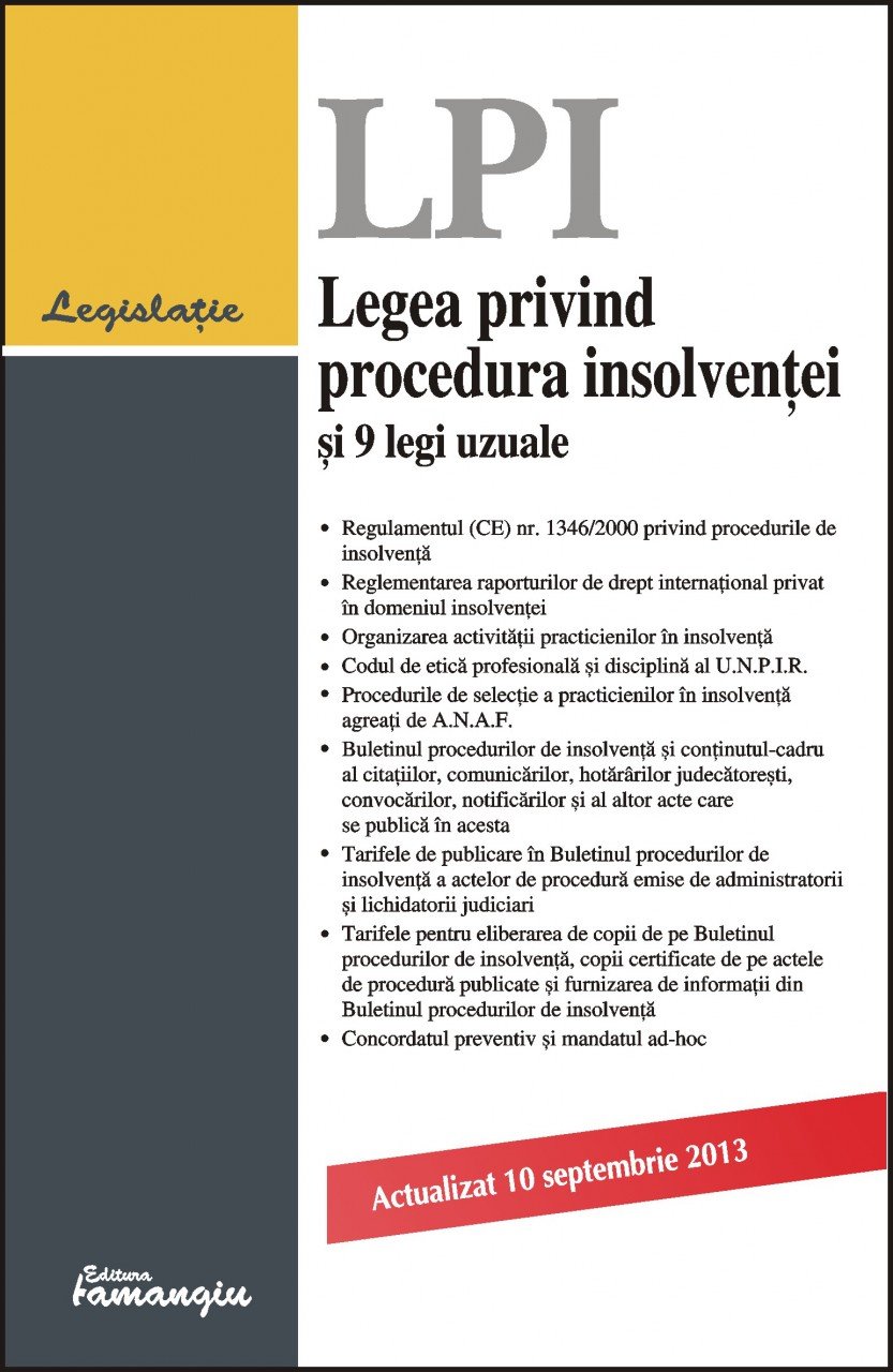 Imagine Legea privind procedura insolventei si 9 legi uzuale 10.09.2013