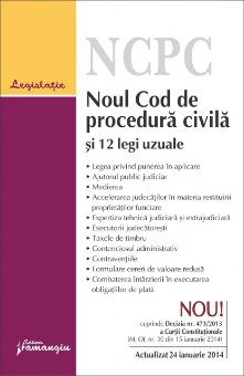 Imagine (Vechi) Noul Cod de procedura civila si 12 legi uzuale 27.08.2013