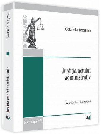 Imagine Justitia actului administrativ