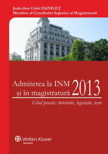 Imagine Admiterea la INM si in magistratura 2013