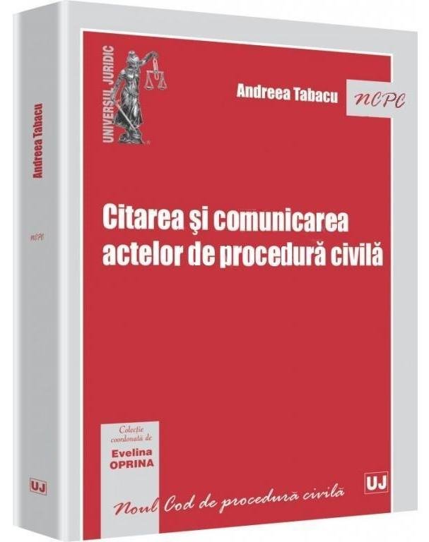 Imagine Citarea si comunicarea actelor de procedura civila