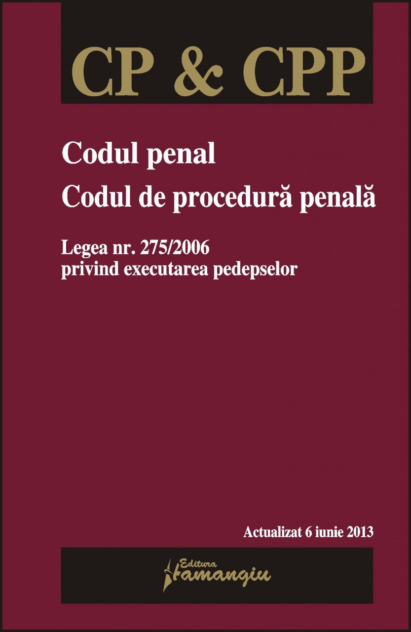 Imagine Codul penal. Codul de procedura penala 6.06.2013