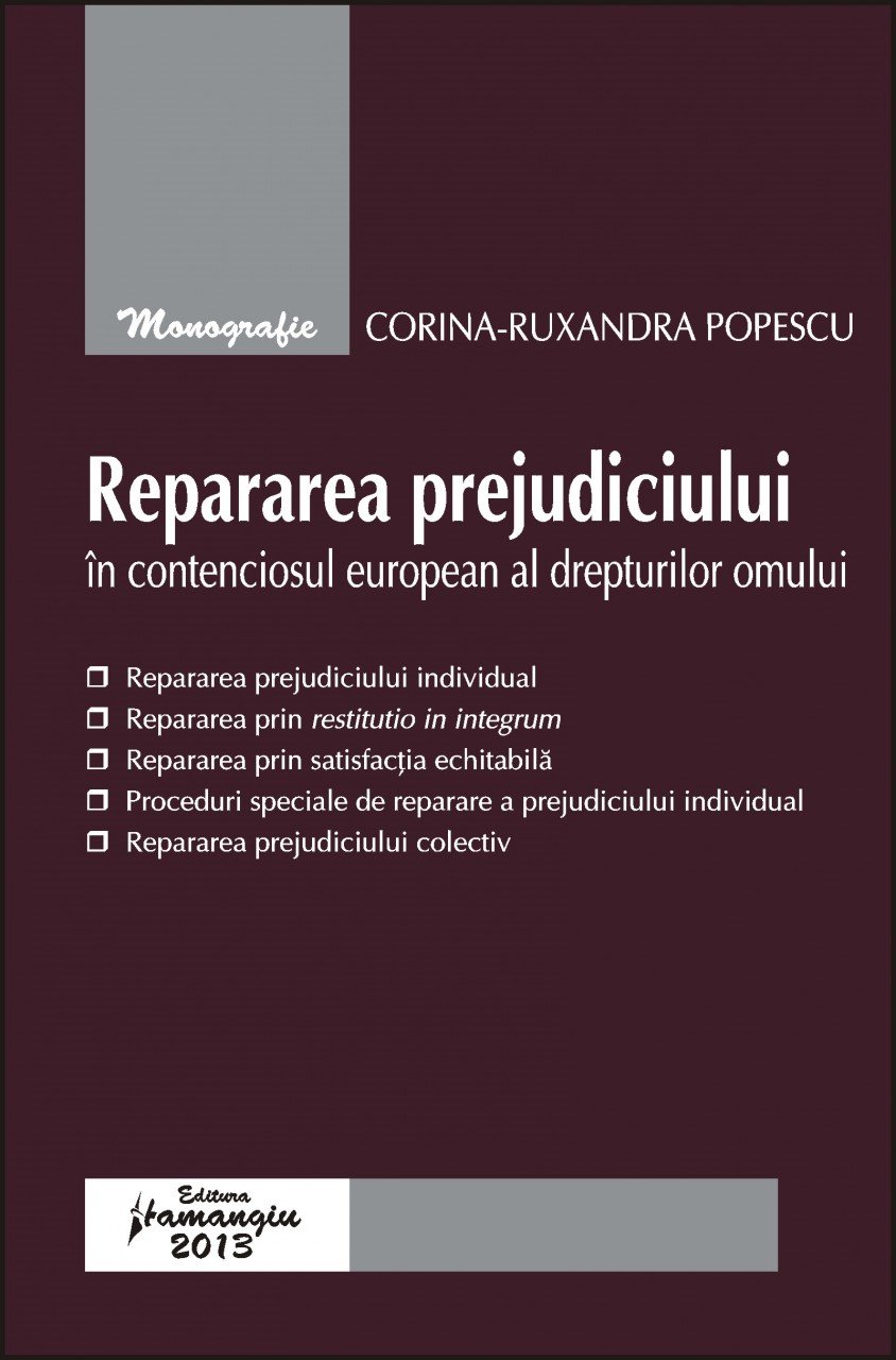 Imagine Repararea prejudiciului in contenciosul european al drepturilor omului