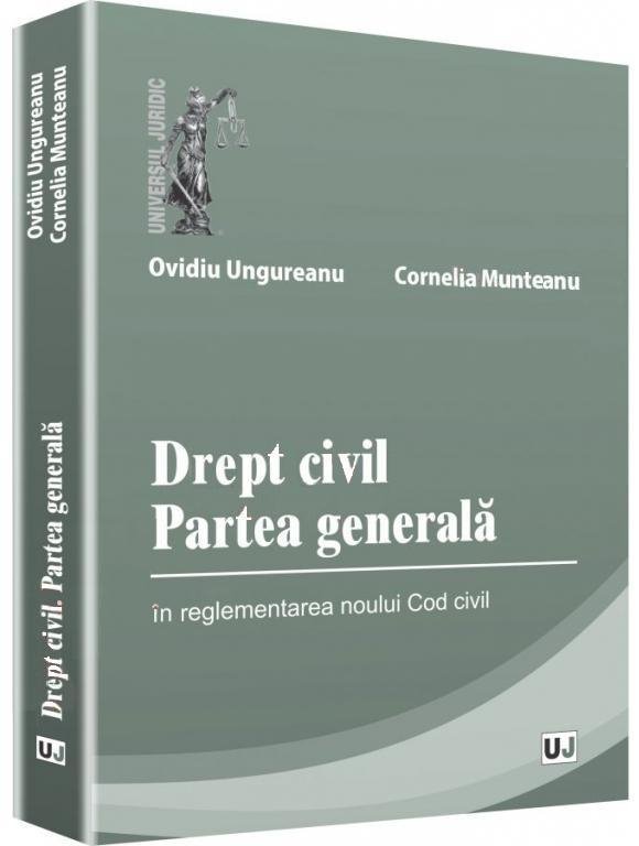 Imagine Drept civil. Partea generala - in reglementarea noului Cod civil