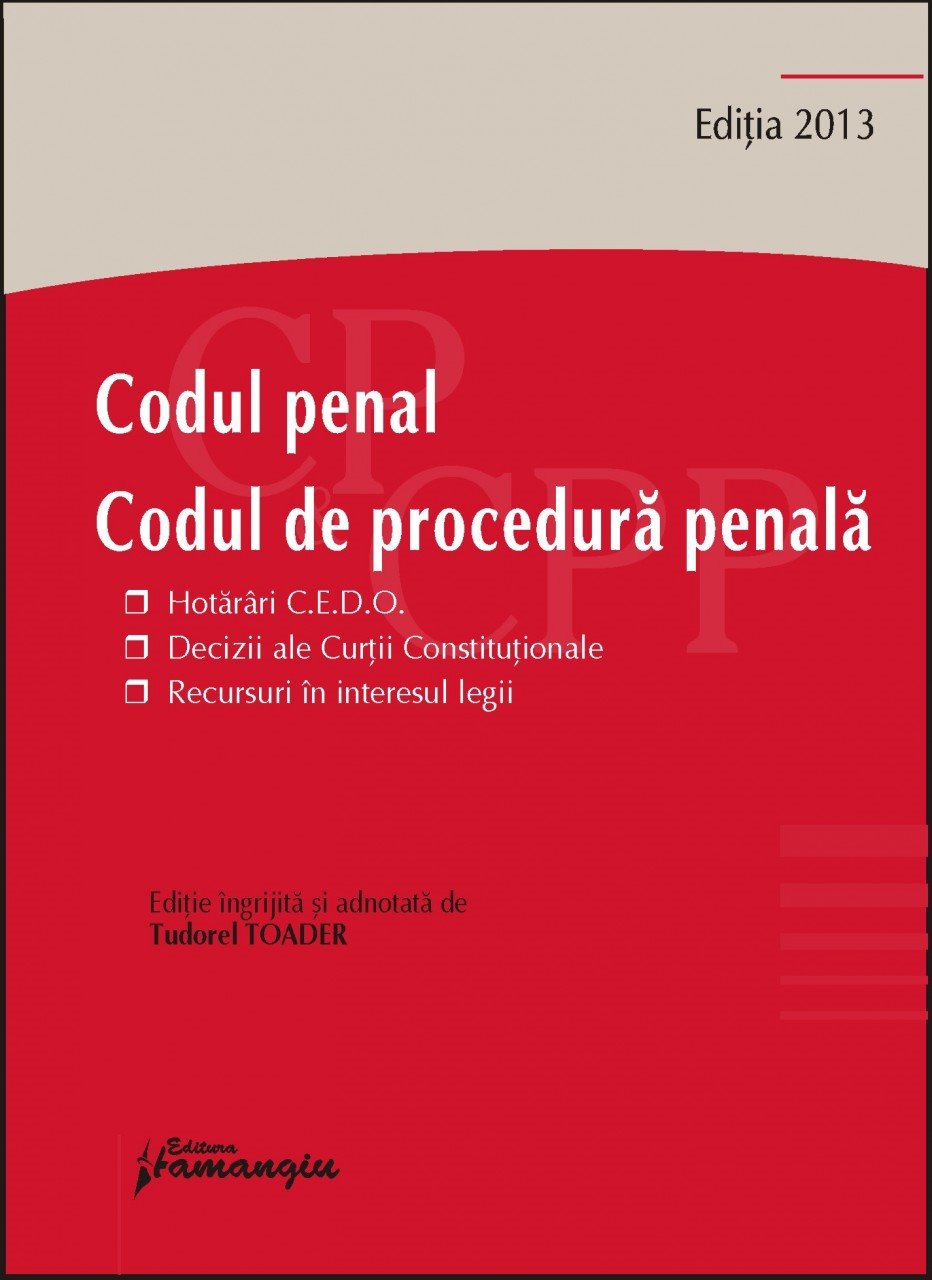 Imagine Codul penal. Codul de procedura penala. Hotarari CEDO