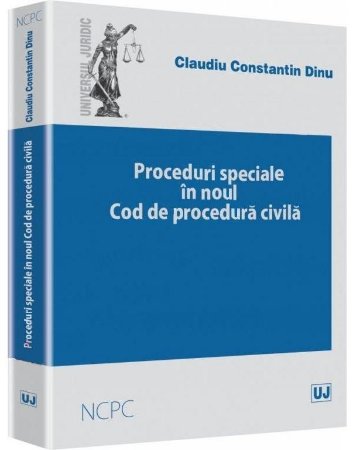 Imagine Proceduri speciale in Noul cod de procedura civila