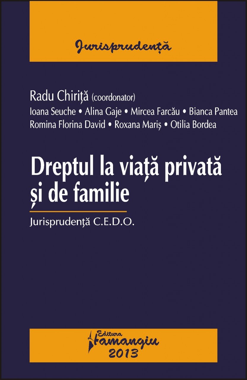 Imagine Dreptul la viata privata si de familie. Jurisprudenta CEDO