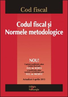 Imagine Codul fiscal si normele metodologice 4.04.2013
