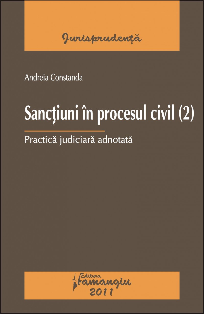 Imagine Sanctiuni in procesul civil 2.Practica judiciara