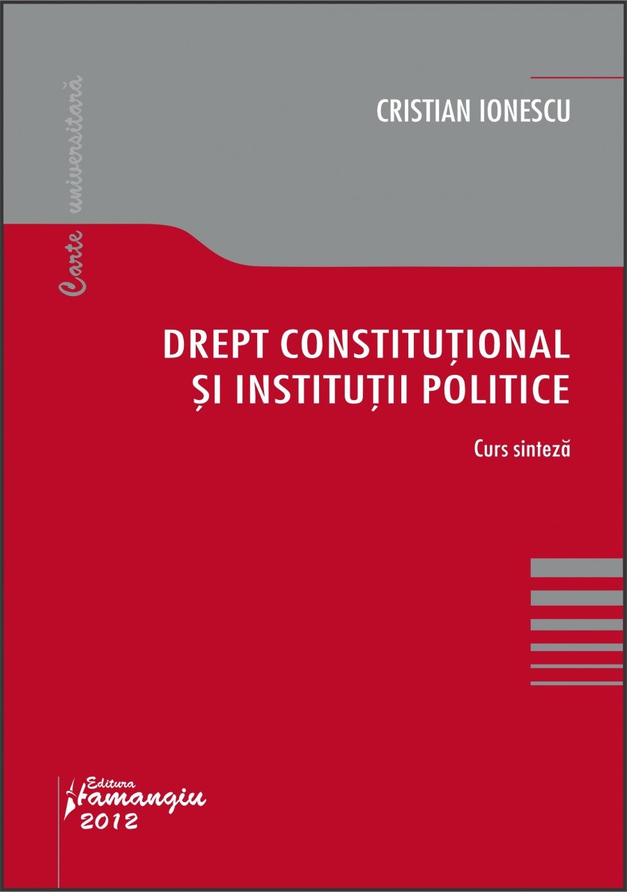 Imagine Drept constitutional si institutii politice. Curs sinteza