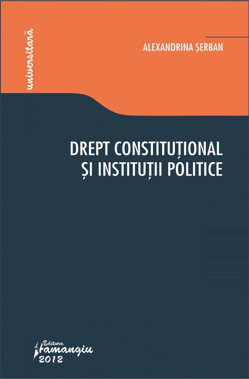 Imagine Drept constitutional si institutii politice - curs universitar