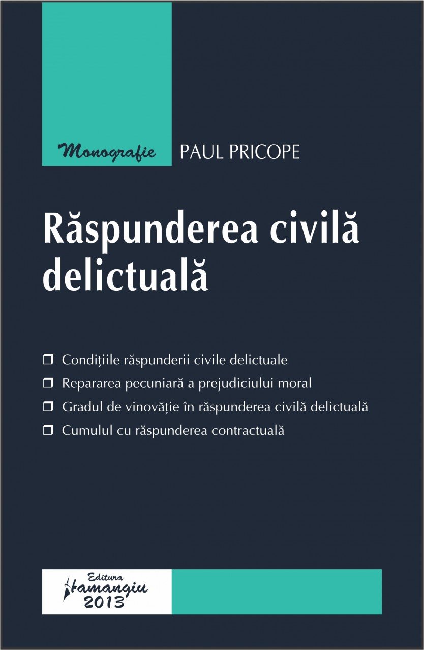 Raspunderea civila delictuala autor Paul Pricope