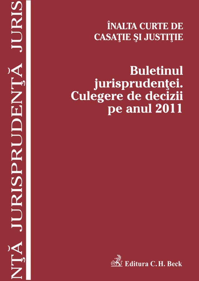 Imagine Buletinul jurisprudentei. Culegere de decizii pe anul 2011