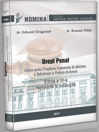 Imagine Drept penal. Sinteze pentru pregatirea examenului de admitere si definitivare in profesia de avocat