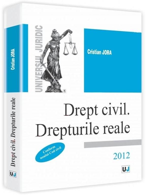 Imagine Drept civil. Drepturile reale. 2012