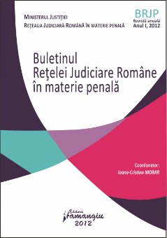Imagine Buletinul Retelei Judiciare Romane in materie penala, Anul I, 2012