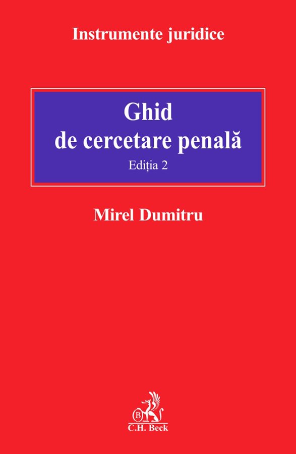 Imagine Ghid de cercetare penala. Editia 2