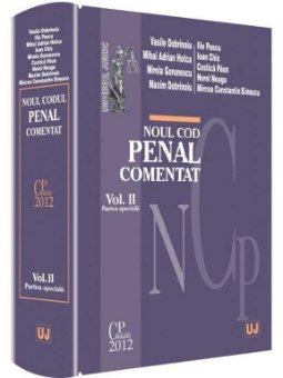 Imagine Noul Cod penal comentat - Volumul II - Partea speciala