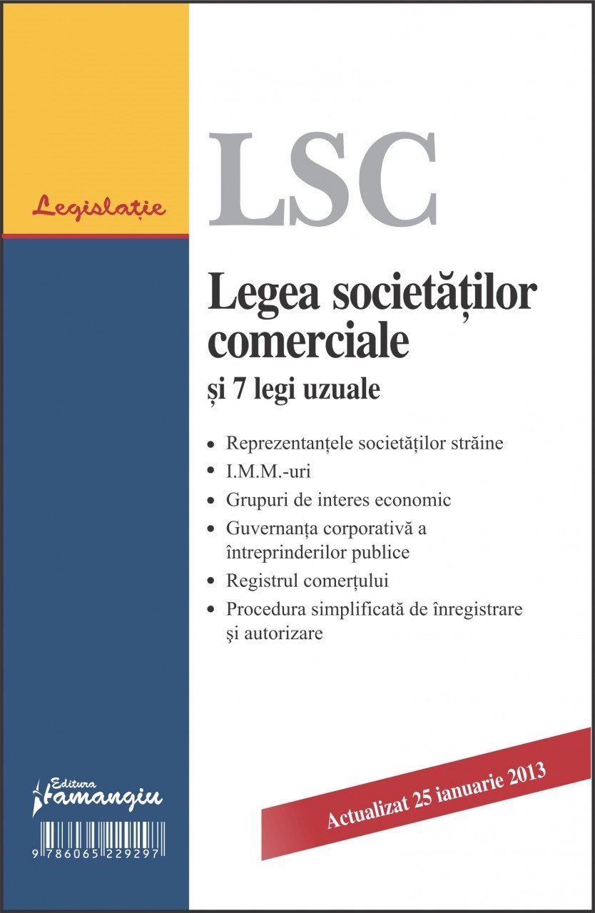 Imagine Legea societatilor comerciale si 7 legi uzuale 25.01.2013