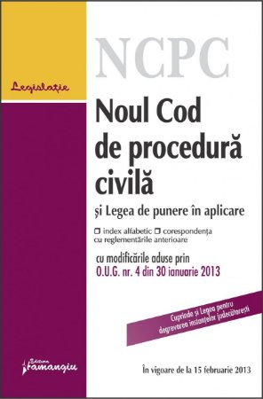 Noul Cod de procedura civila 15 februarie 2013