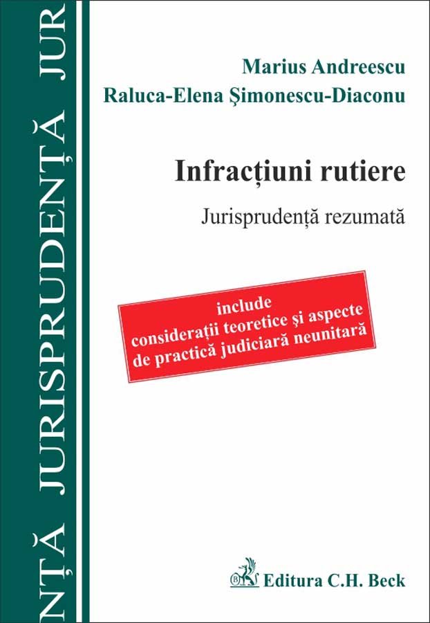 Imagine Infractiuni rutiere. Jurisprudenta rezumata