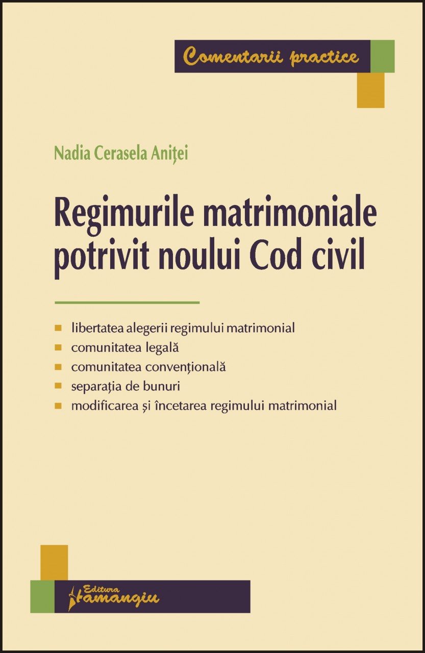 Imagine Regimurile matrimoniale potrivit noului Cod civil