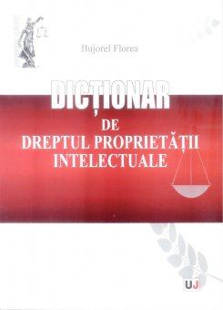 Imagine Dictionar de dreptul proprietatii intelectuale