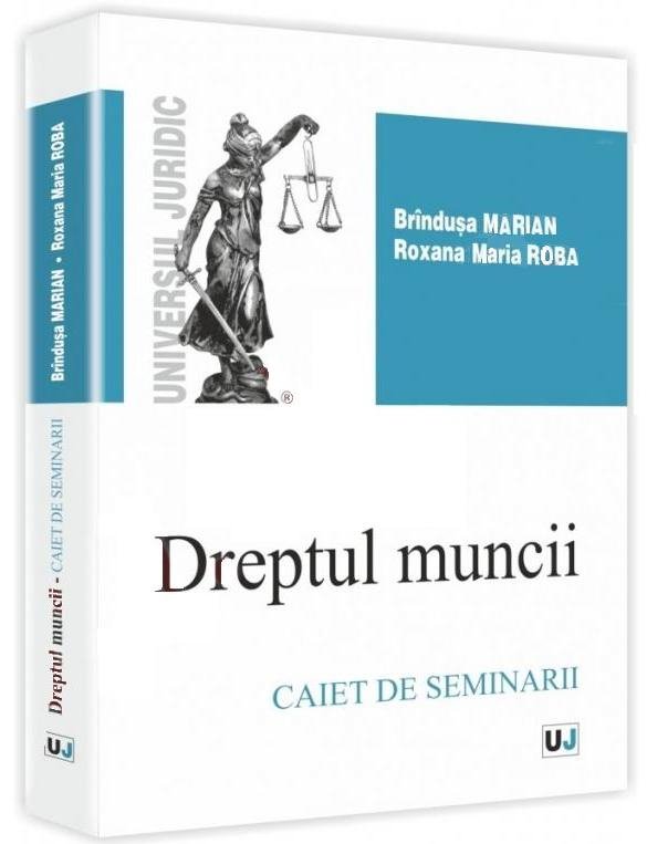 Imagine Dreptul muncii. Caiet de seminar