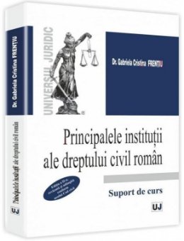 Imagine Principalele institutii ale dreptului civil roman
