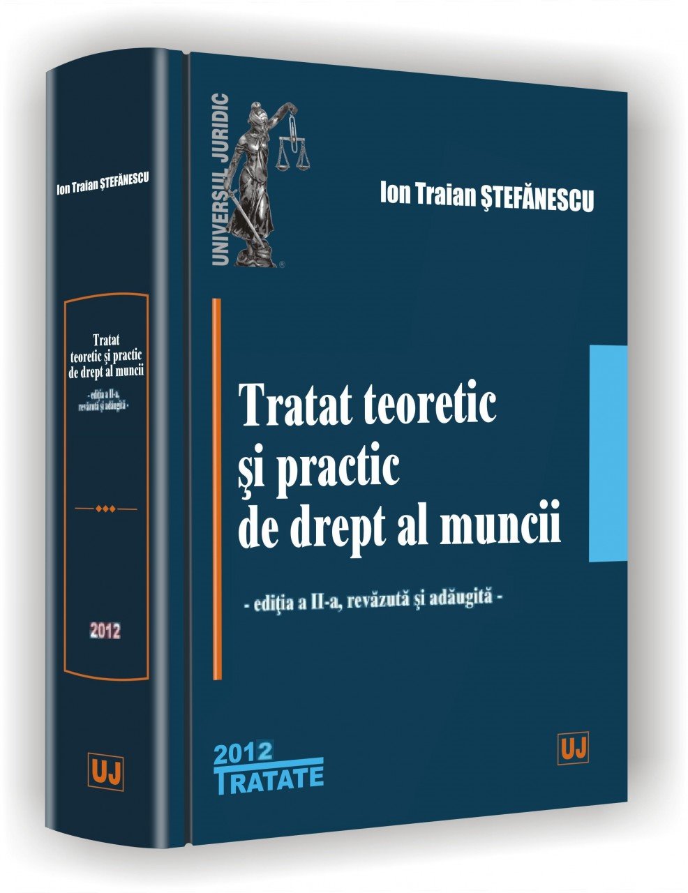 Imagine Tratat teoretic si practic de drept al muncii. Editia a II-a, revazuta si adaugita