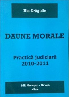 Imagine Daune morale. Practica judiciara 2010-2011