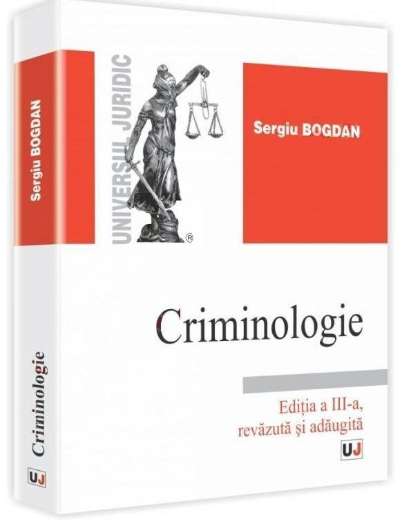 Imagine Criminologie. Editia a 3-a revazuta si adaugita