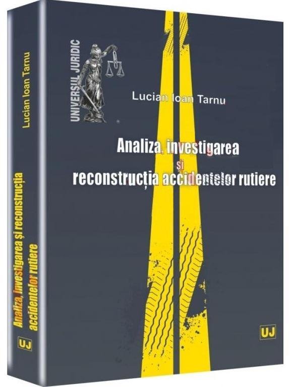 Imagine Analiza, investigarea si reconstructia accidentelor rutiere