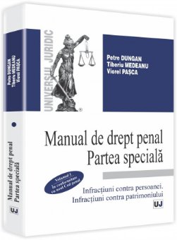 Imagine Manual de drept penal. Partea speciala. In conformitate cu noul Cod penal - Vol. I