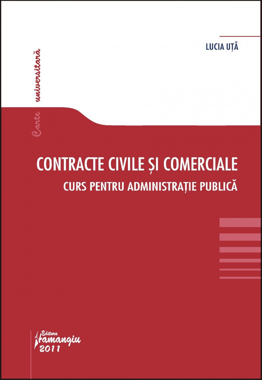 Imagine Contracte civile si comerciale. Curs ptr administratie publica