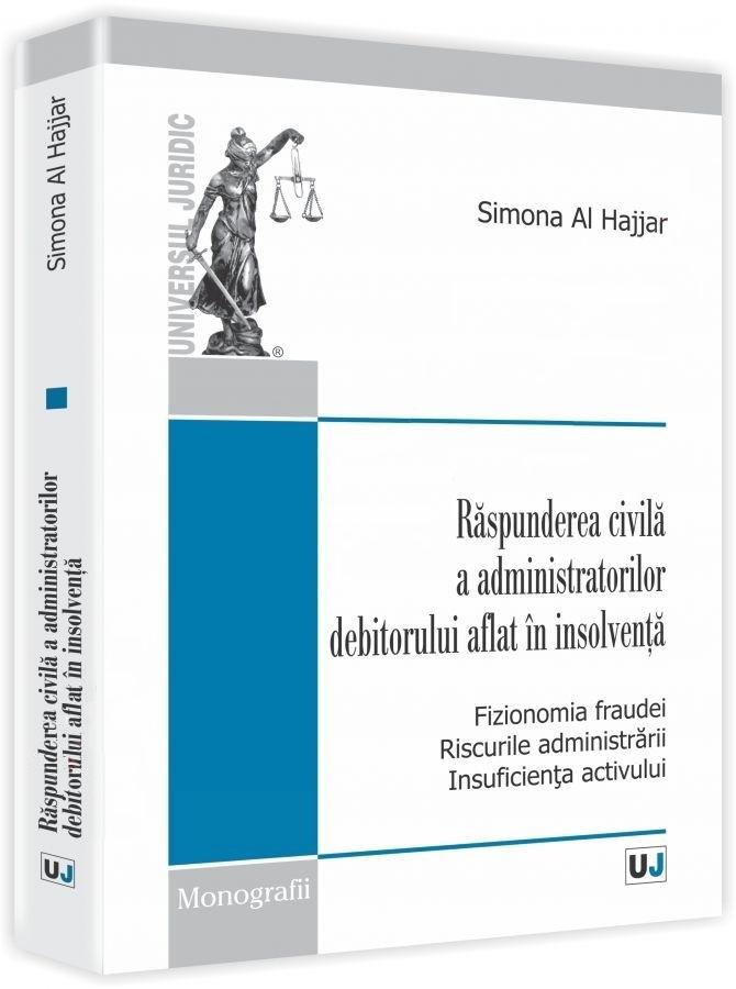 Imagine Raspunderea civila a administratorilor debitorului aflat in insolventa