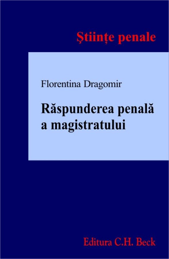 Imagine Raspunderea penala a magistratului
