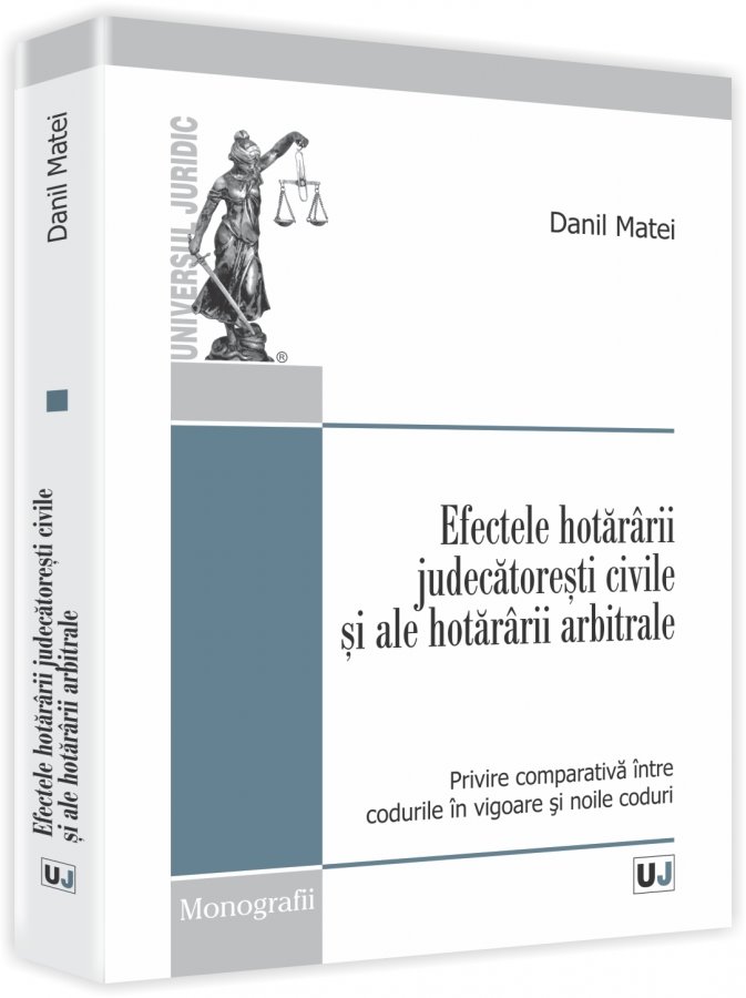 Imagine Efectele hotararii judecatoresti civile si ale hotararii arbitrale
